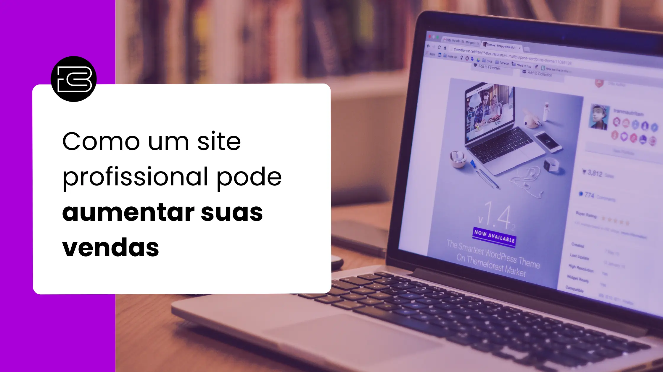 Como um site profissional pode aumentar suas vendas